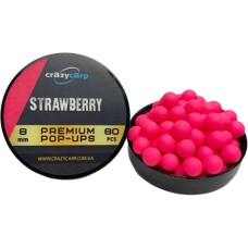 Бойлы Crazy Carp Premium Pop-Ups 8mm Strawberry (80шт/уп)